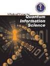A Federal Vision for Quantum Information Science