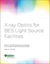 X-ray Optics for BES Light Source Facilities